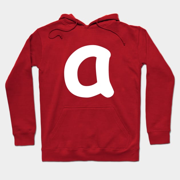 Letter a Lower Case Alphabet a Monogram Hoodie by Shariss